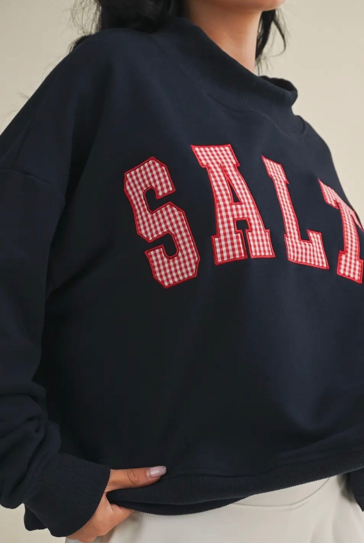 “SALTY” mock neck sweatshirt